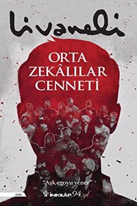 Orta ZekalÄ±lar Cenneti