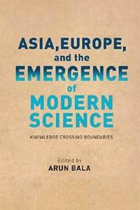 ASIA EUROPE AND THE EMERGENCE OF MODER