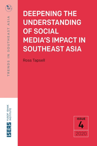 Deepening the Understanding of Social Media's Impact in Southeast Asia