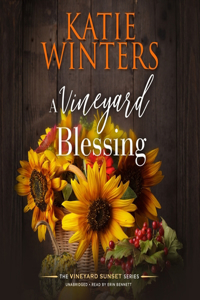 Vineyard Blessing