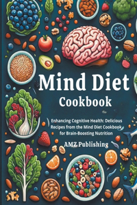Mind Diet Cookbook