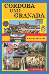 Cordoba Und Granada