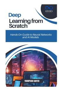 Deep Learning from Scratch