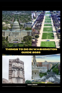 Things to Do in Washington Guide 2025