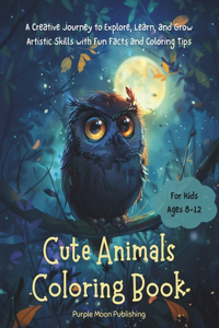 Cute Animals Coloring Book (for Kids Ages 8-12)