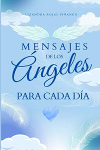 Mensajes de Los Ángeles Para Cada Día