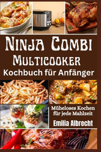 Ninja Combi Multicooker Kochbuch für Anfänger