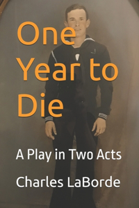 One Year to Die