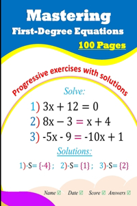 Mastering First-Degree Equations