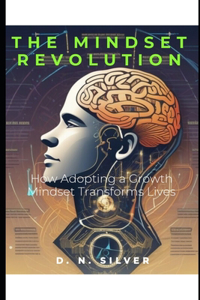 The Mindset Revolution