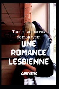 Tomber amoureux de mon tyran