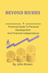 Beyond Riches