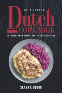 Ultimate Dutch Cookbook