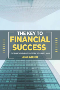 The Key to Financial Success