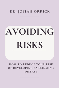 Avoiding Risks