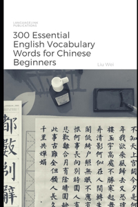 300 Essential English Vocabulary Words for Chinese Beginners
