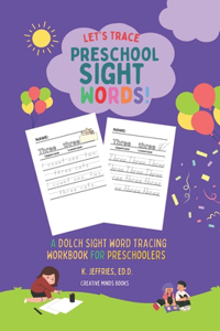 Let's Trace Preschool Sight Words!