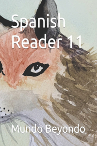 Spanish Reader 11