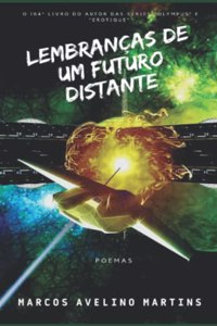 Lembranças de Um Futuro Distante