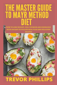 The Master Guide To Mayr Method Diet
