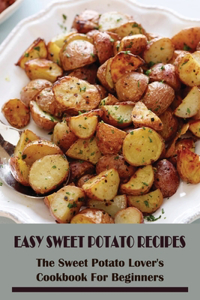 Easy Sweet Potato Recipes