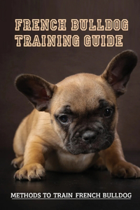 French Bulldog Training Guide