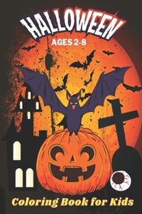 Halloween Coloring Book for Kids Ages 2-8