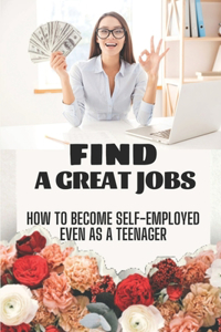 Find A Great Jobs