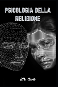 Psicologia Della Religione