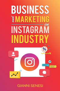 Business and Marketing in Instagram Industry