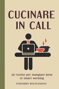 Cucinare in call