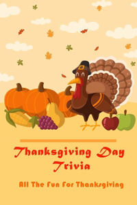 Thanksgiving Day Trivia