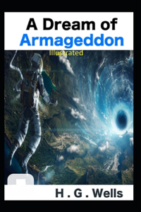 A Dream of Armageddon Illustrated