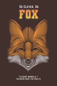 So Clever So Fox