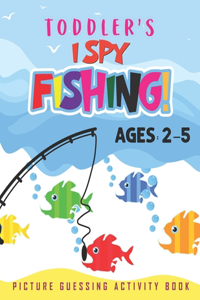 Toddler' I Spy Fishing! Picture Guessing Activity Book