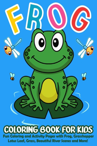 Frog Coloring Book for Kids