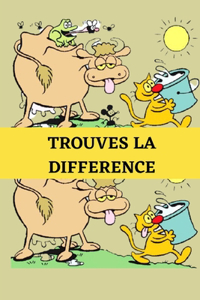 Trouves la différence