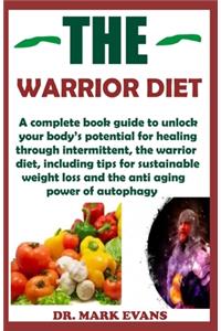 The Warrior Diet