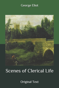 Scenes of Clerical Life