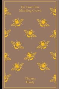 Far from the Madding Crowd By Thomas Hardy The New Annotated Edition