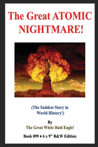 Great ATOMIC NIGHTMARE!