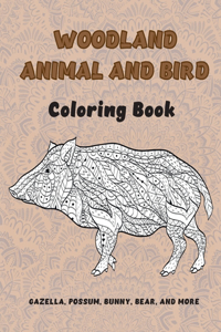 Woodland Animal and Bird - Coloring Book - Gazella, Possum, Bunny, Bear, and more