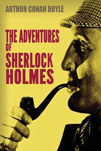 The Adventures of Sherlock Holmes (Annotated)