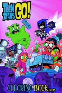 Teen Titans GO Coloring Book