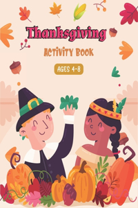 Thanksgiving Activity Book Ages 4-8