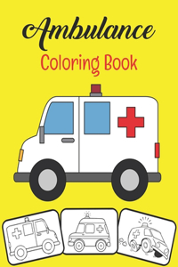 Ambulance Coloring Book