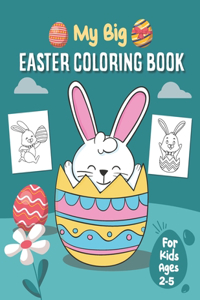 My Big Easter Coloring Book for Kids Ages 2-5