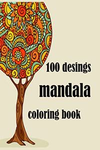 100 designs mandala coloring book