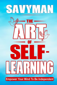 Art of Self-Learning