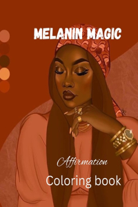 Melanin magic